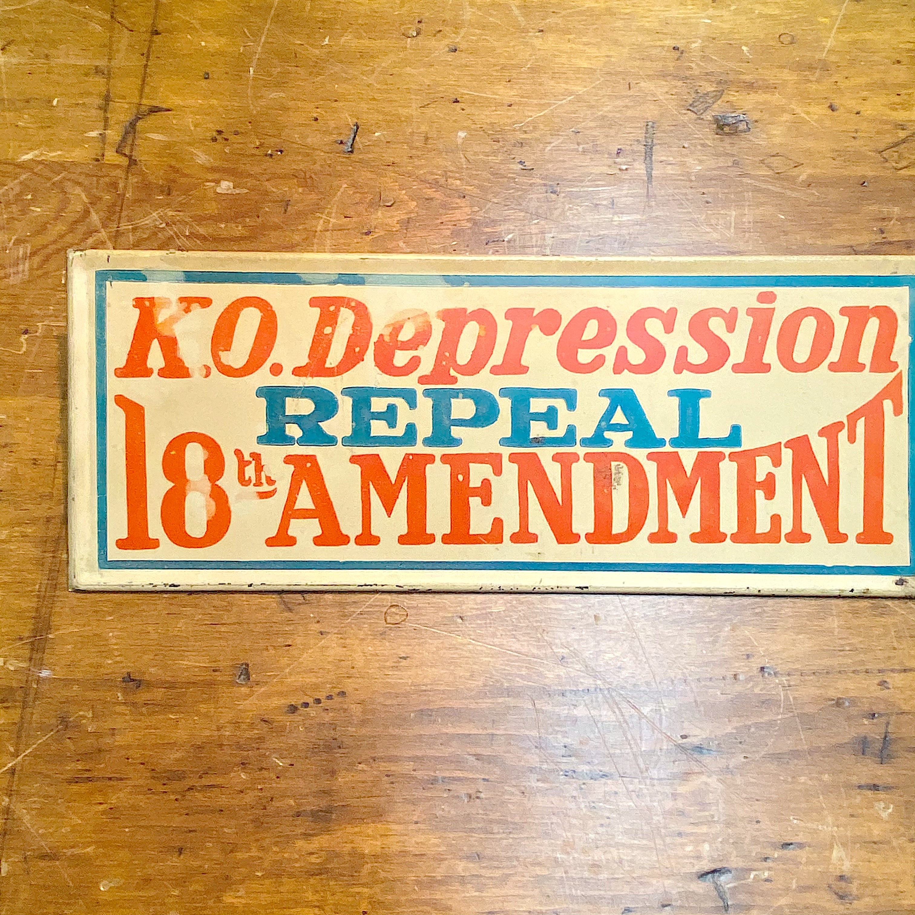 repeal-18th-amendment-sign-from-1930s-prohibition-era-mad-van-antiques