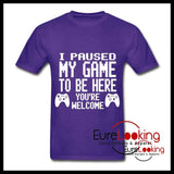 I Paused My Game To Be Here | Men and Women tshirt Hanes Adult Tagless T-Shirt SPOD purple S 