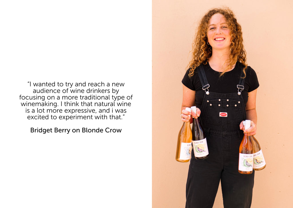 Blonde Crow Vineyard and winemaker Bridget Berry Quote