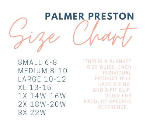 PALMER PRESTON BOUTIQUE SIZE CHART