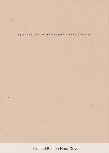 24 Pages and other poems by Lisa Fishman