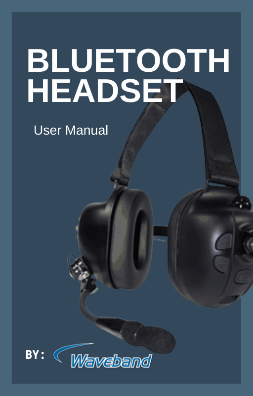 Bluetooth Headset User Manual