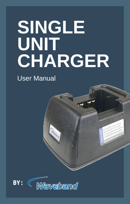 Single Unit Charger User Manual