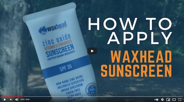how to apply waxhead sunscreen