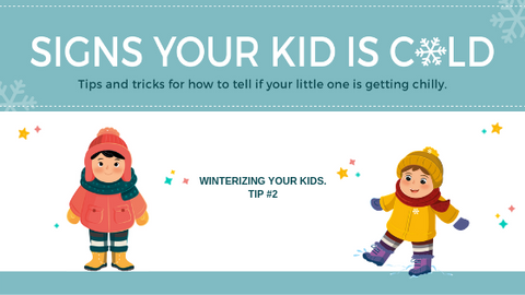 Tips and tricks for how to tell if your little one is getting chilly.
