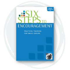 six steps to encouragement
