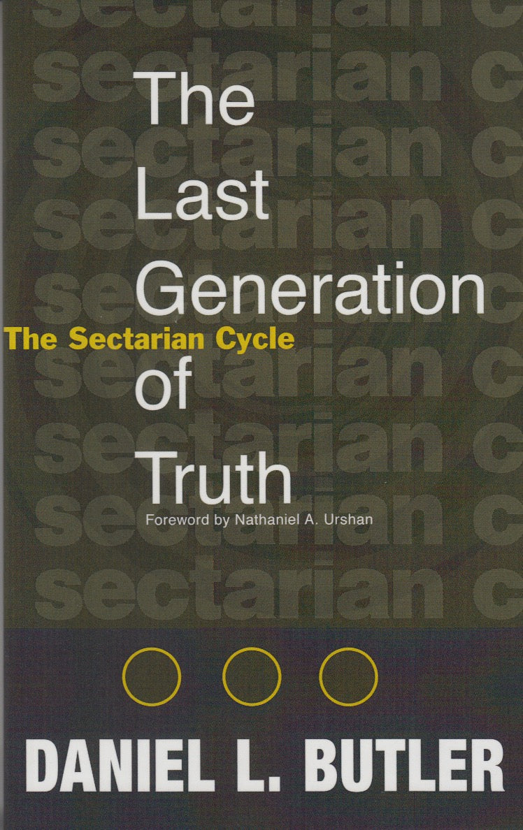 Last Generation of Truth – Pentecostal Publishing House