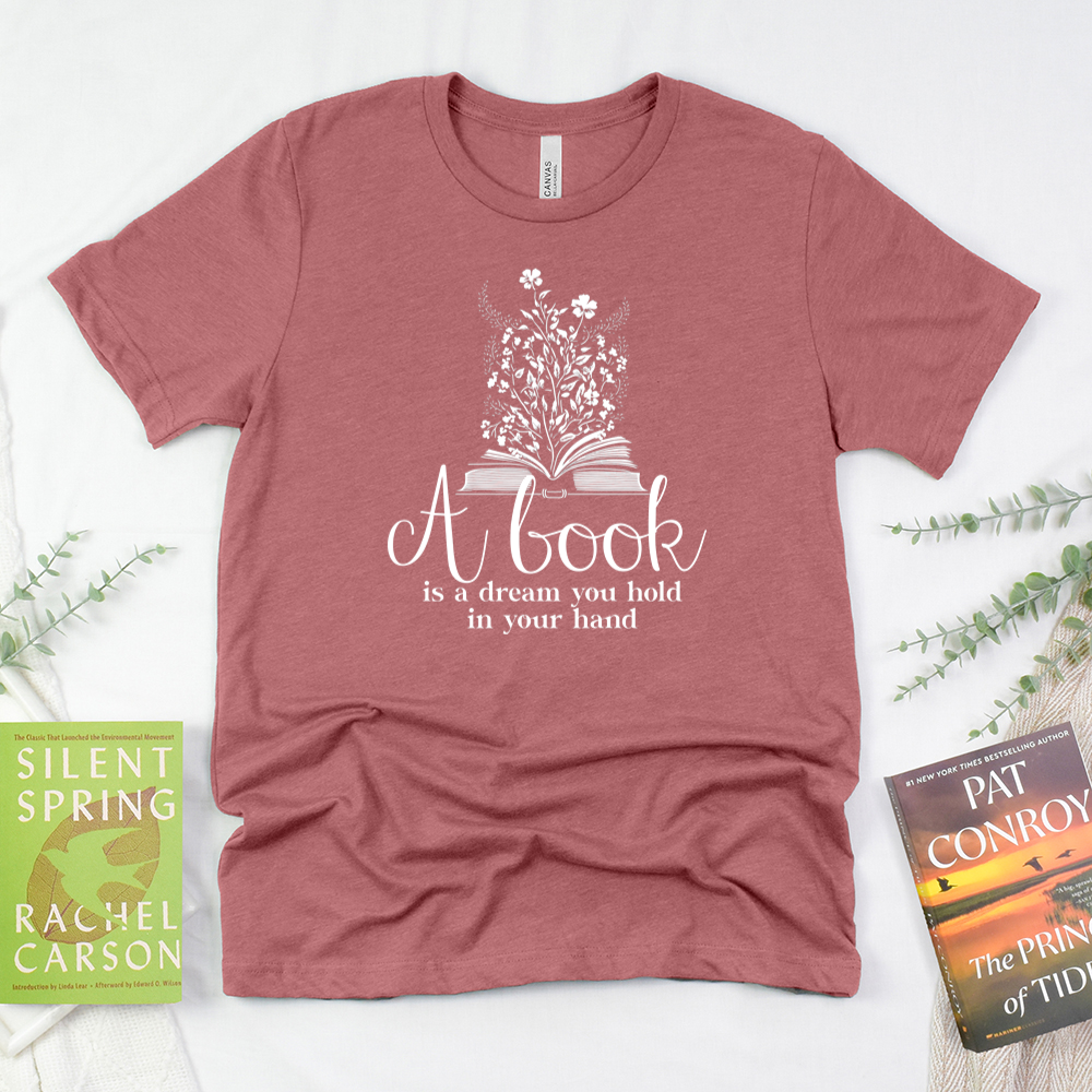 a book is a dream unisex tee