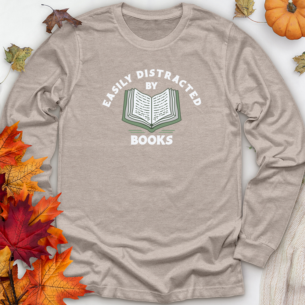 easily distracted by books unisex long sleeve tee