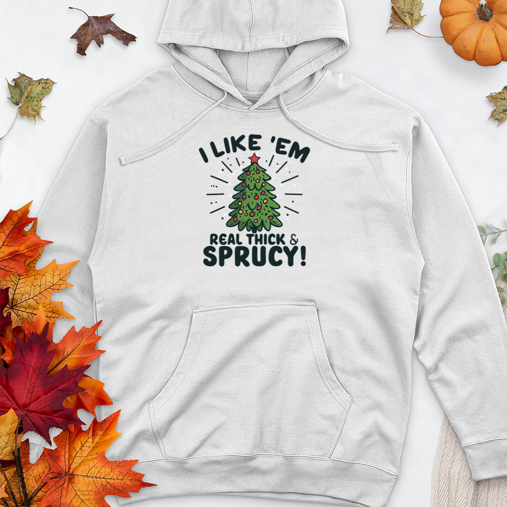 like them sprucy premium hooded sweatshirt