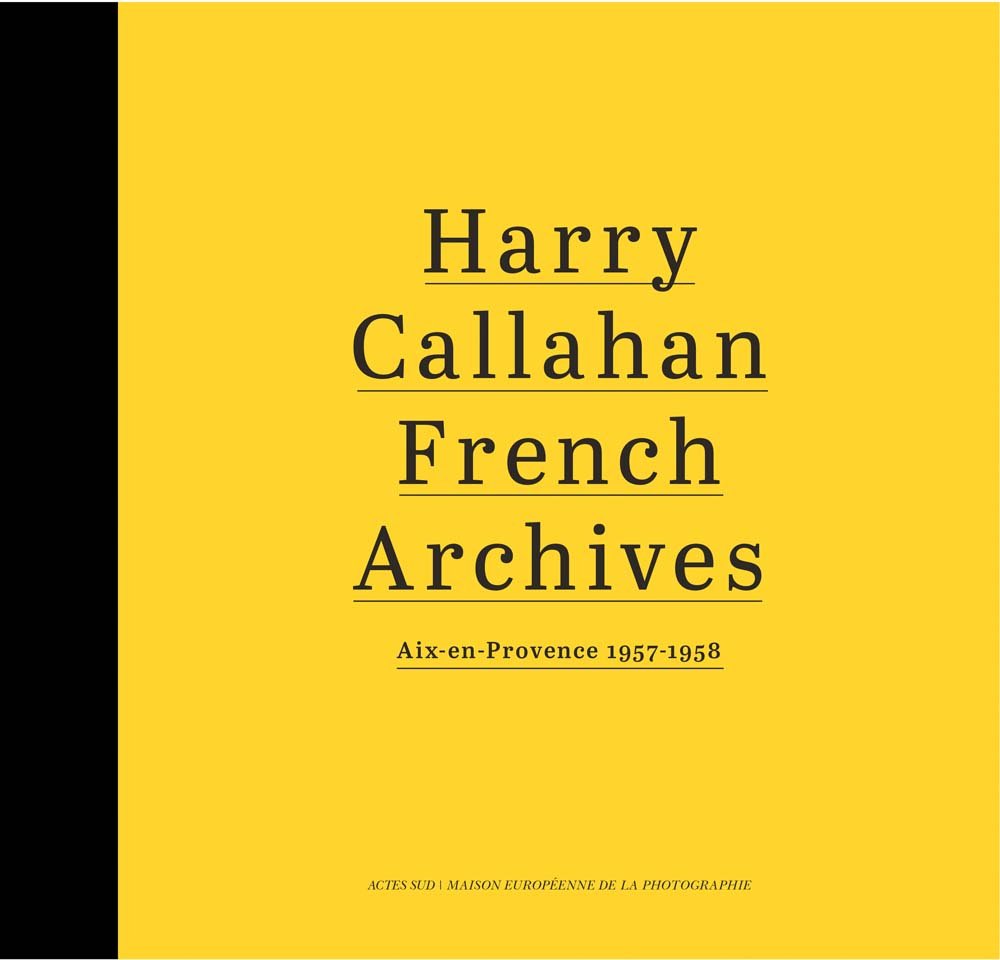 HARRY CALLAHAN FRENCH ARCHIVES