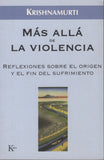 Más allá de la violencia By J.Krishnamurti Spanish