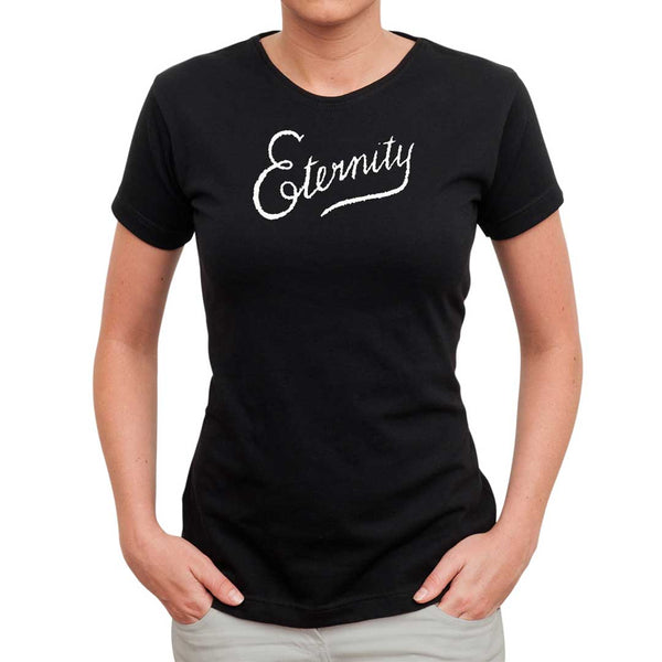 Eternity T Shirt for Women on Black