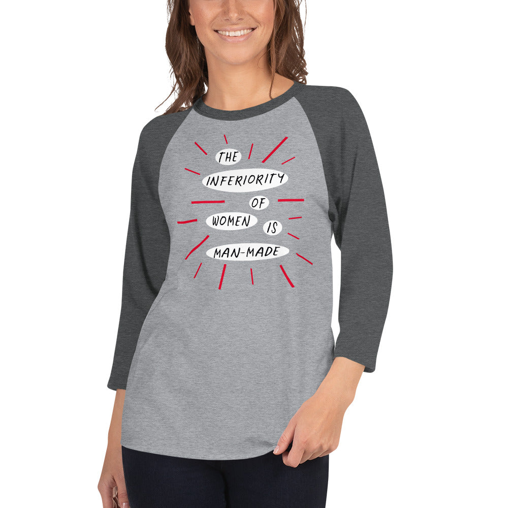 Download The Inferiority Of Women Is Man-Made 3/4 Sleeve Raglan ...