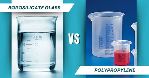 Borosilicate Glass vs. Polypropylene beaker