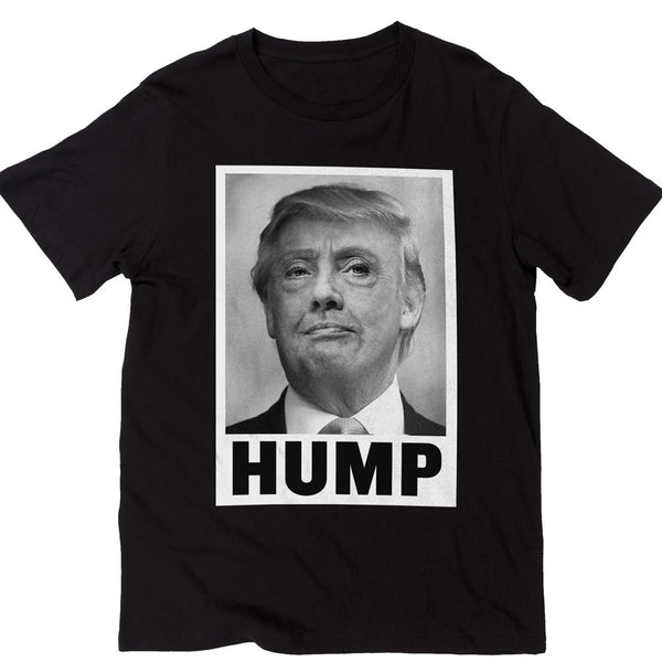 HUMP Hillary Trump T-shirts - Liberty Maniacs