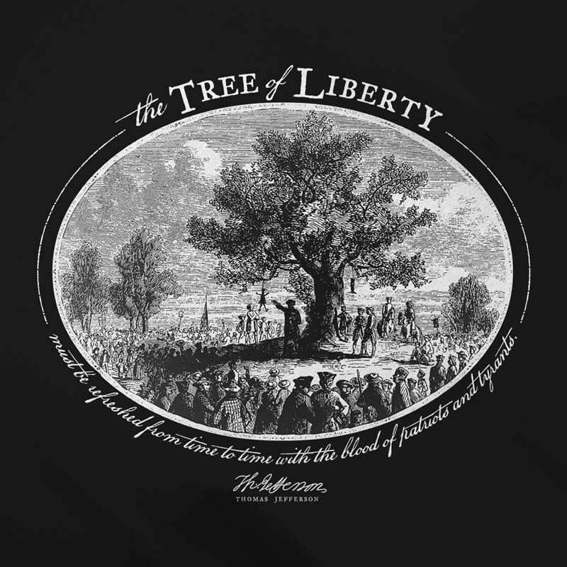 Thomas Jefferson Tree of Liberty Quote Short Sleeve TShirt  Liberty