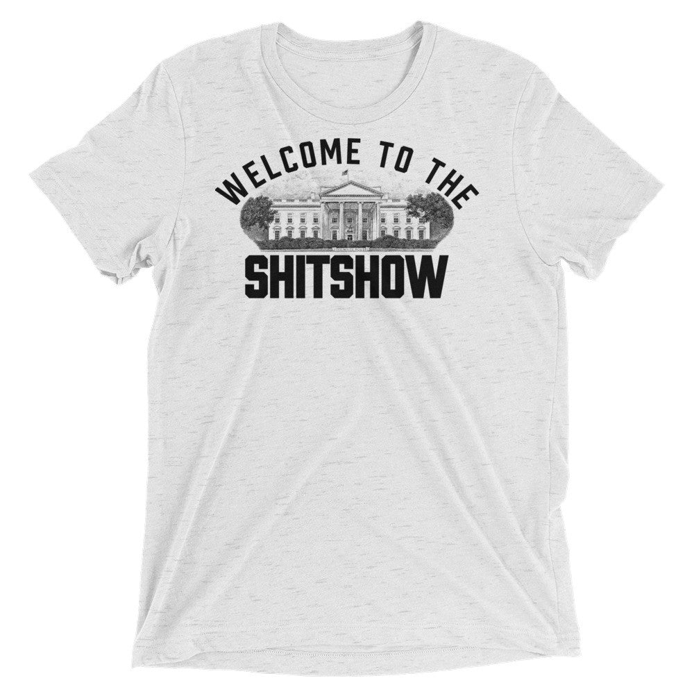 Welcome to the Shitshow T-Shirt  New Orleans Graphic Fashion Tees and Gifts