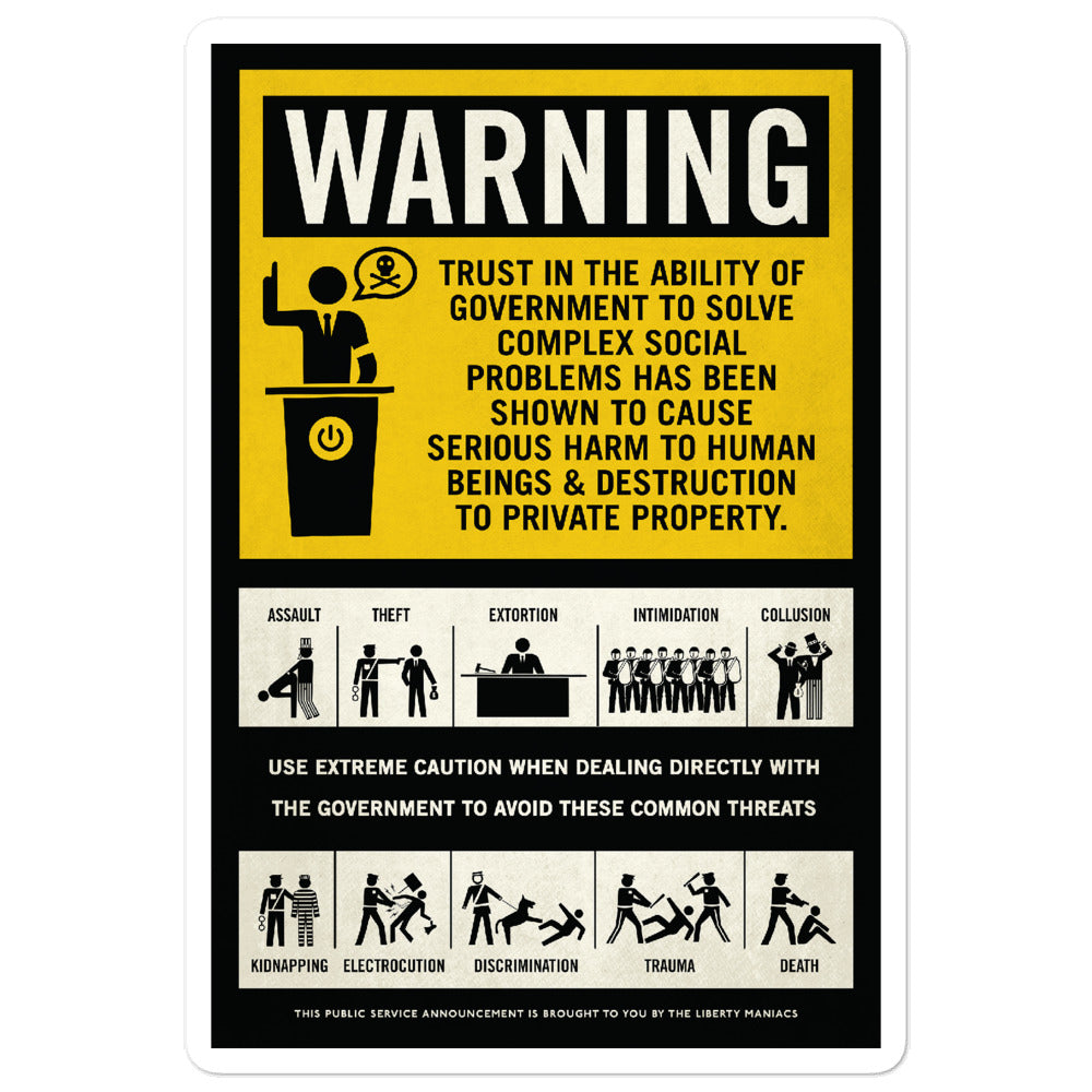 Government Warning Sticker Liberty Maniacs