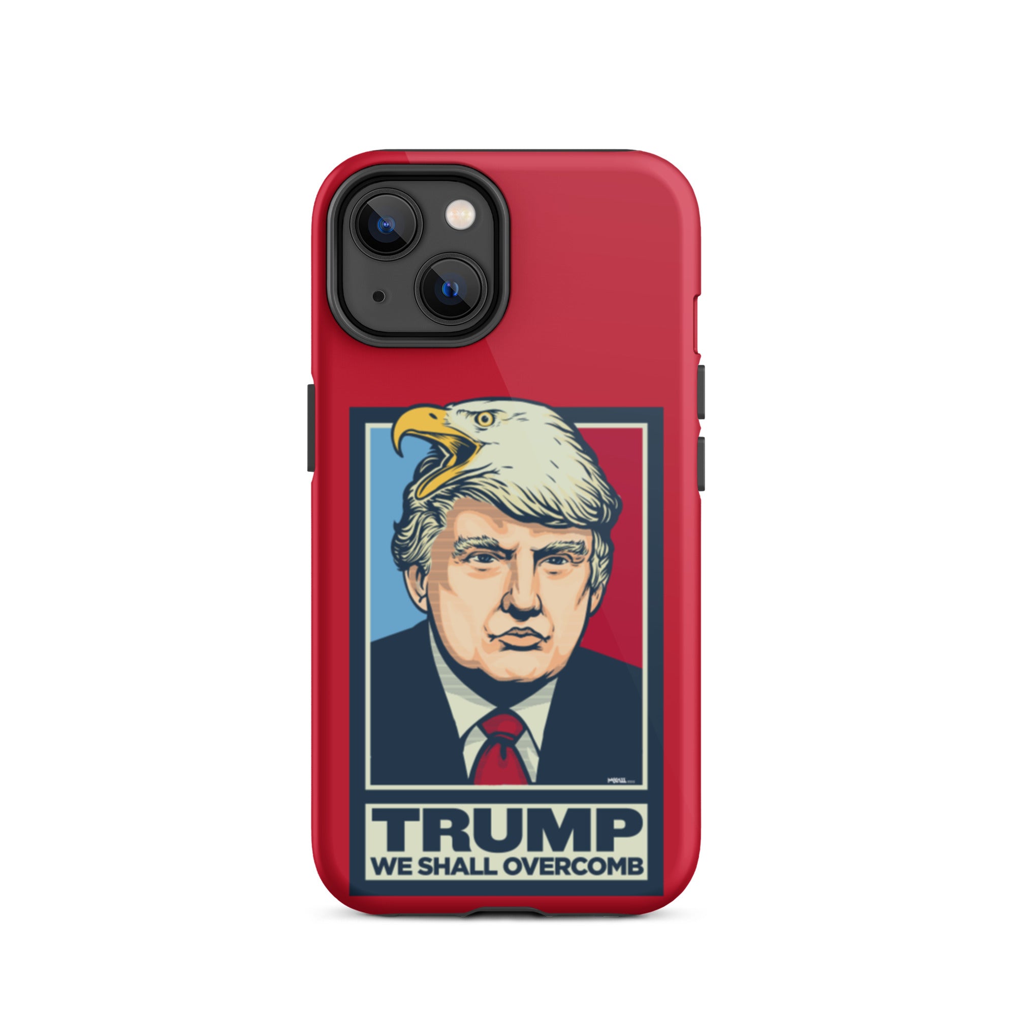 Donald Trump We Shall Overcomb Apple iPhone Case