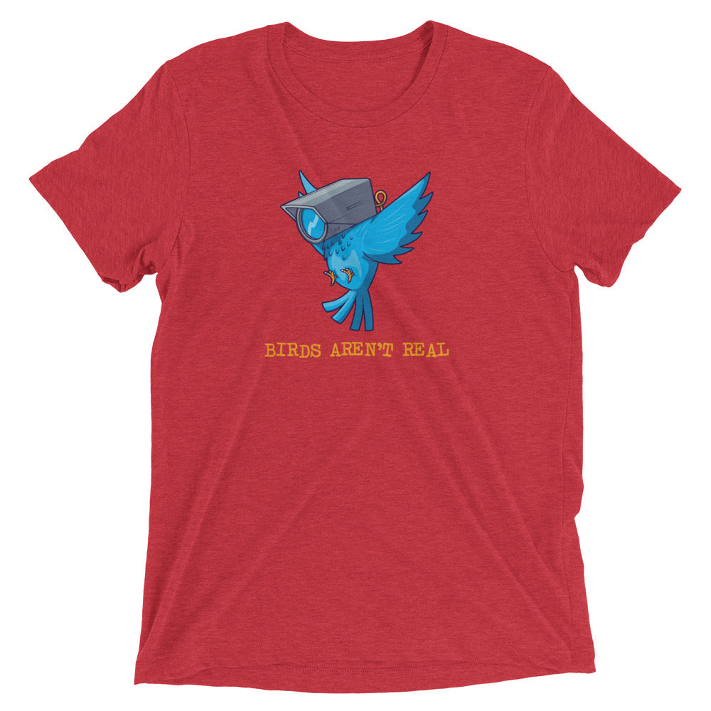 Birds Aren't Real T-Shirt - Liberty Maniacs