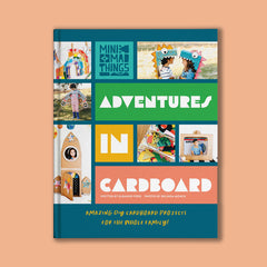 Adventures in cardboard kids craft book