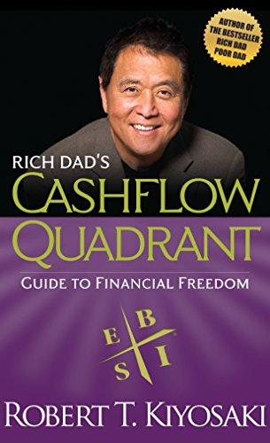 Rich Dad's CASHFLOW Quadrant by Robert Kiyosaki
