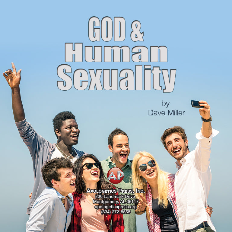 God And Human Sexuality Audio Download Apologeticspress 