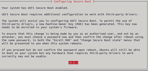 After executing the .run file, a terminal prompt will indicate that the system has Secure Boot enabled
