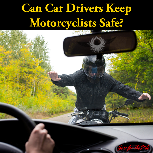 Can car drivers keep motorcyclists safe