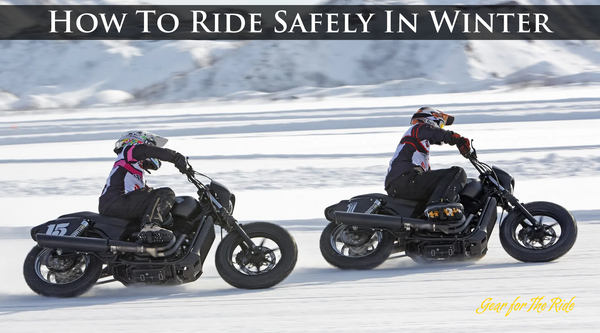 How to ride safely on your motorcycle in winter. Eagle Leather