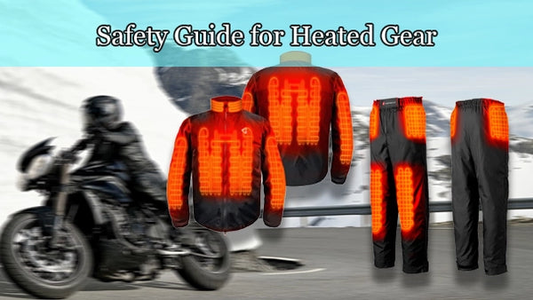 Safety Guide for Heated Gear by Eagle Leather