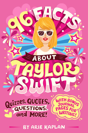96 Facts About: Taylor Swift