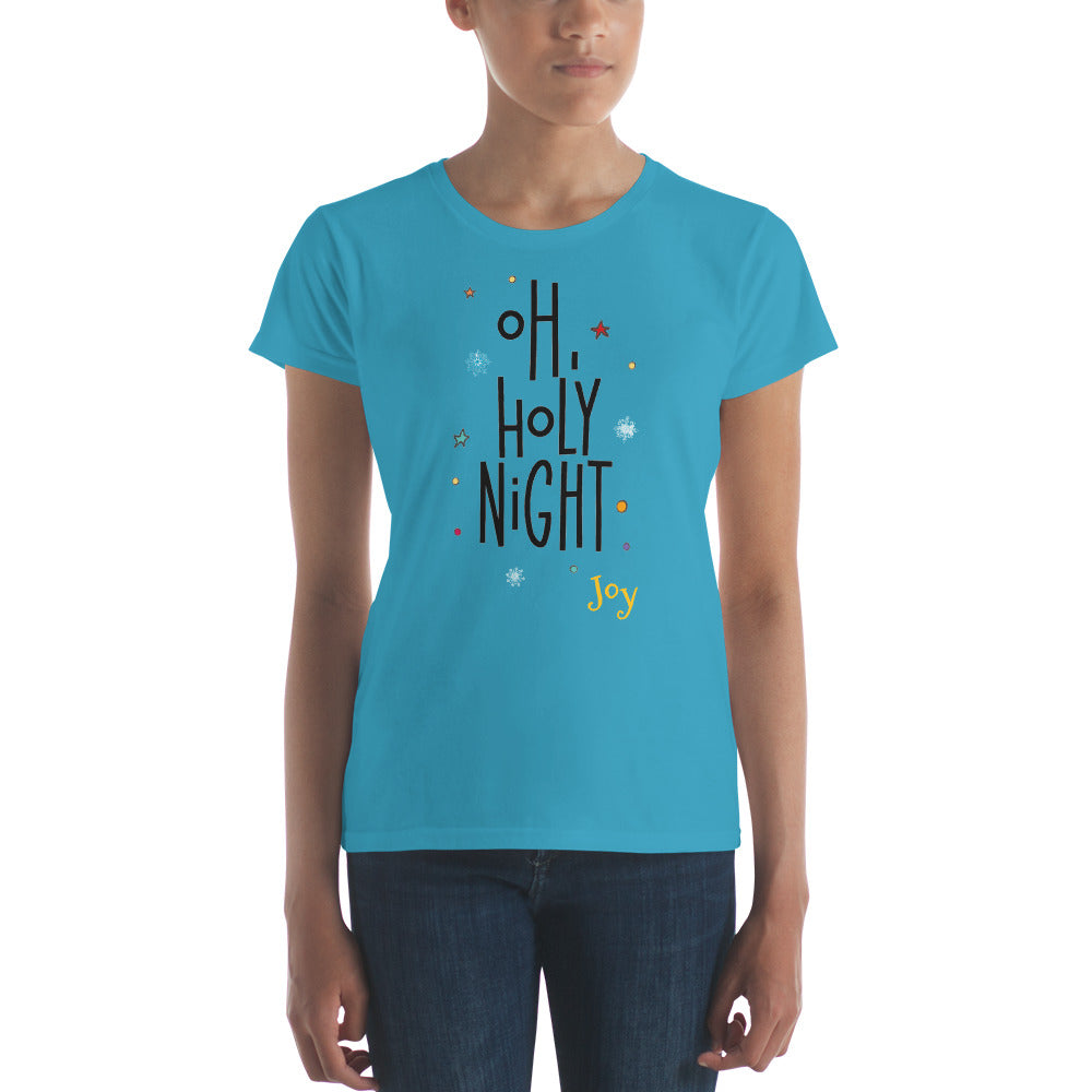 Oh Holy Night Women's short sleeve t-shirt