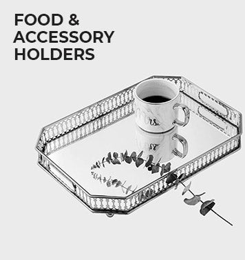 Food & Accessory Holders