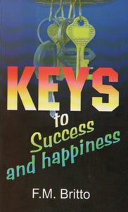 KEYS TO SUCCESS AND HAPPINESS - sophiabuy