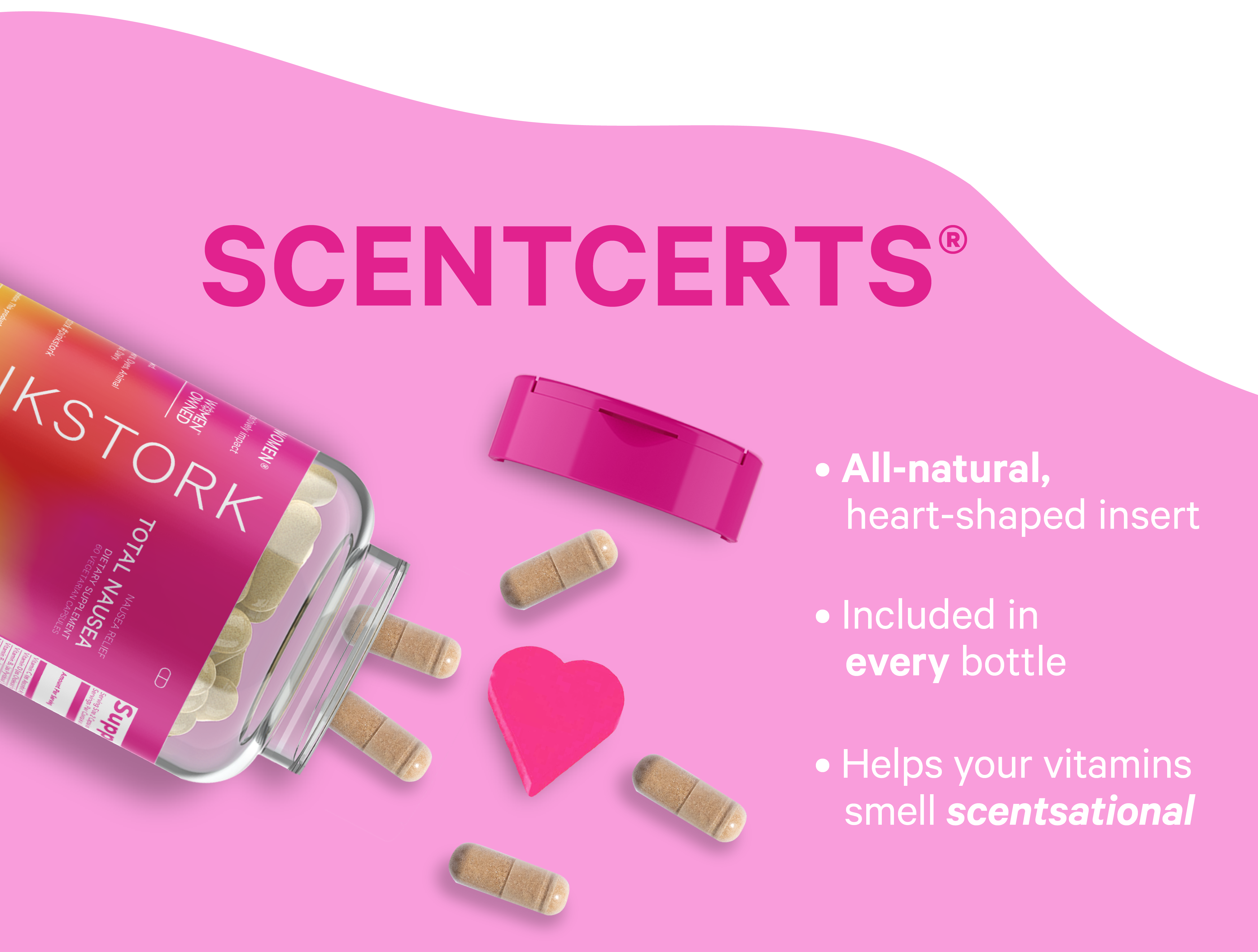 Scentcerts. All-natural, heart-shaped insert. Included in every bottle. Helps your vitamins smell scentsational.