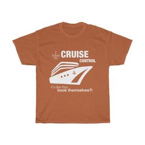 I have Cruise Control T-Shirt | Men's Funny Shirts – Cruise