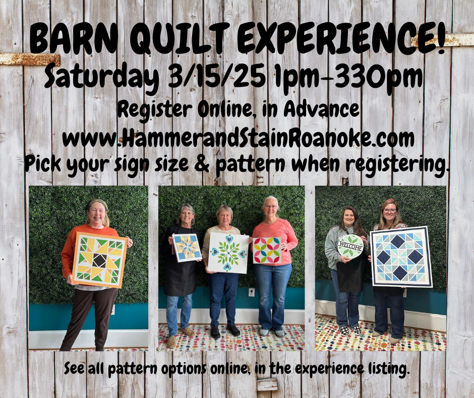 03/15/25 (Saturday) Barn Quilt Experience! 12pm - 230pm