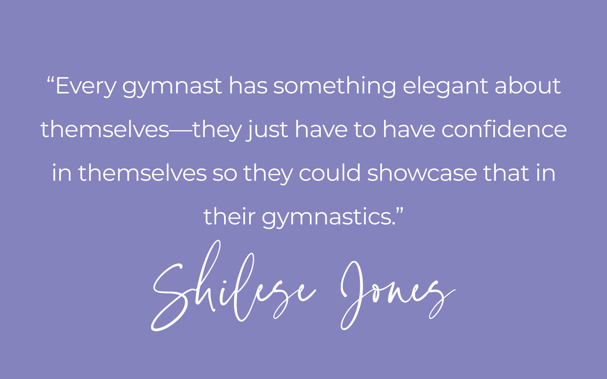 Shilese Jones Quote