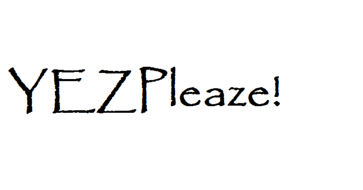 YEZPleaze!