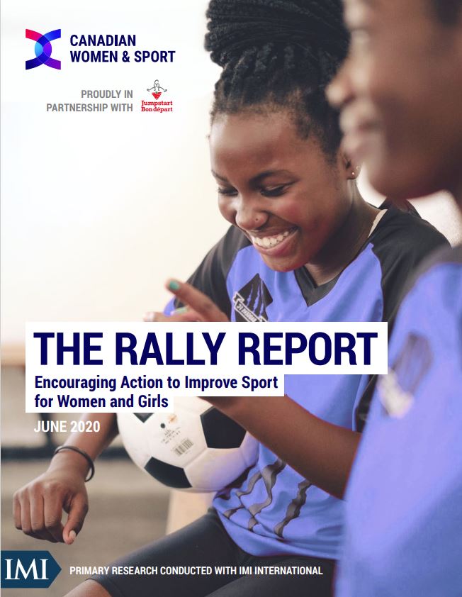 The Rally Report cover page. Two girls in purple soccer jerseys sit together, smiling. There is a subtitle that reads Empowering Action to Improve Sport for Women and Girls. Logos for the following organizations appear in the top left corner, Canadian Women and Sport, and Jumpstart.