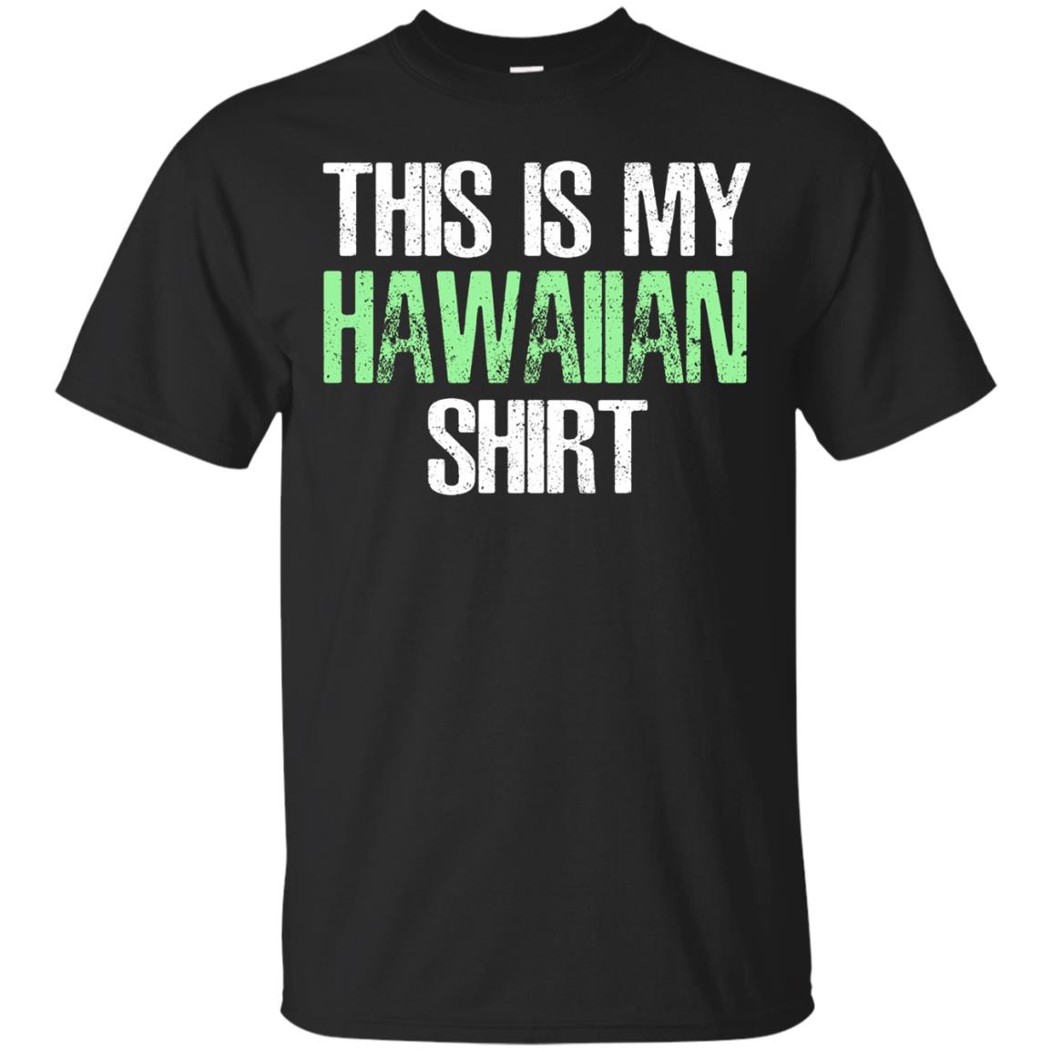 This Is My Hawaiian Funny Hawaii Gift T Shirt