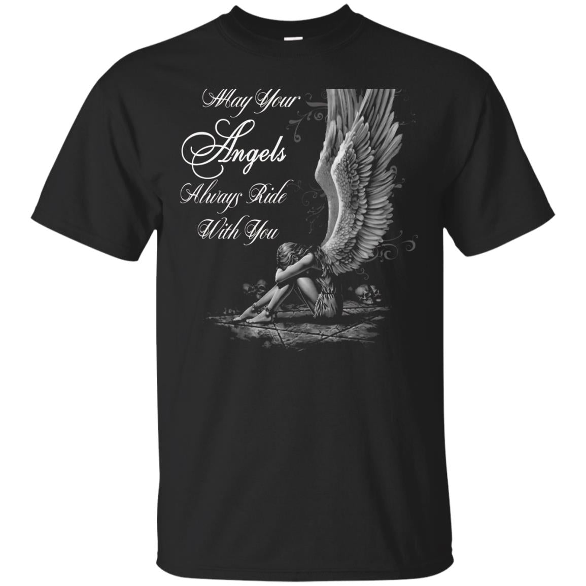 May Your Angels Always Ride With You For Bikers T Shirt