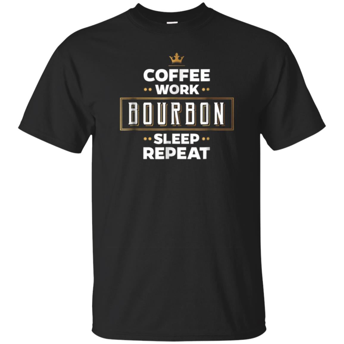 Funny Coffee Bourbon Sleep Repeat Tshirt Gift For 