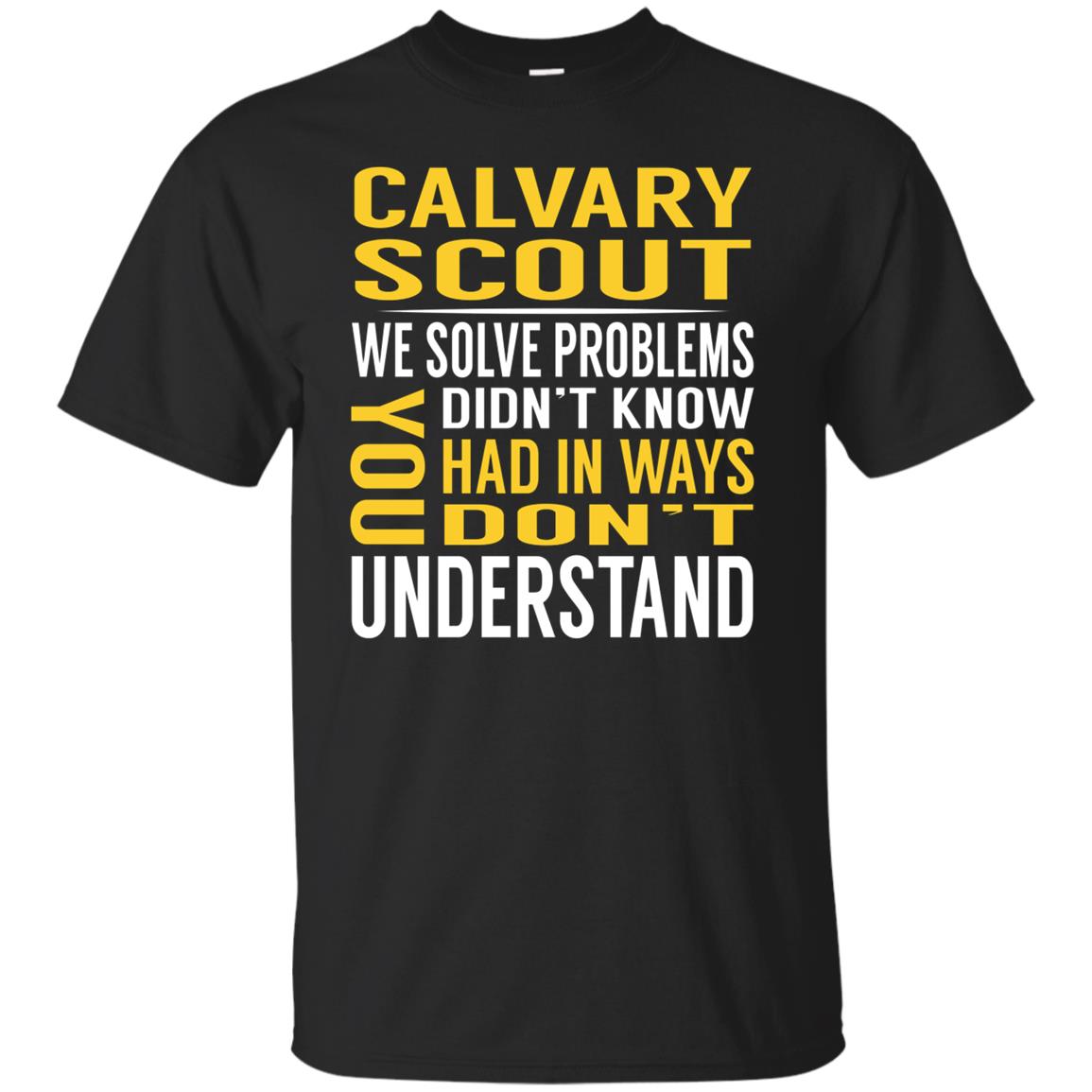 Calvary Scout Solve Problems Tshirts