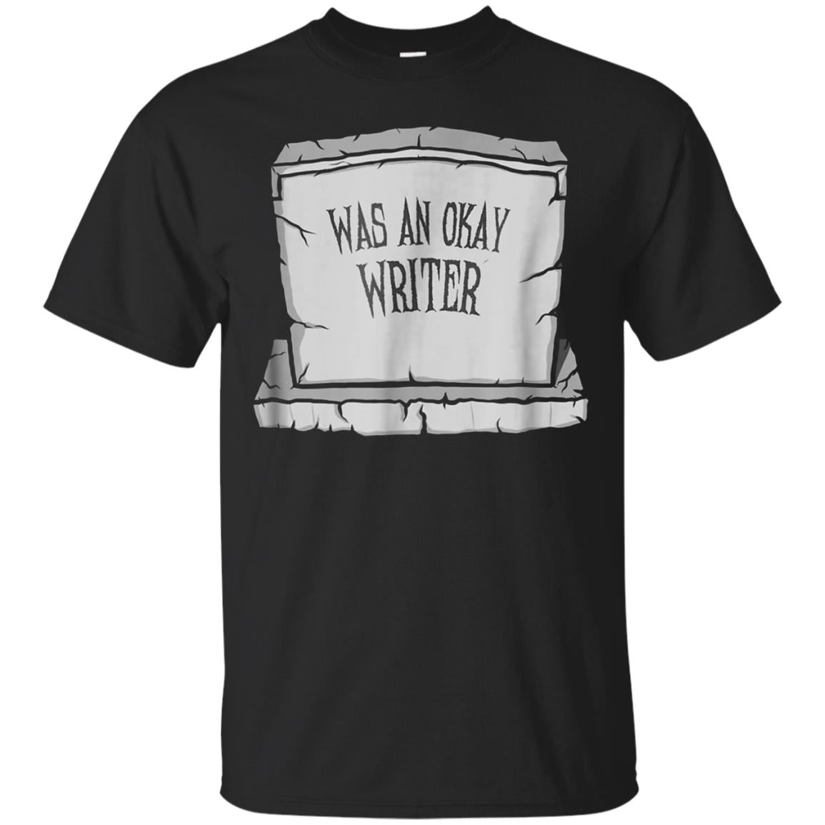 Halloween T-shirt For Writers; Fun Gravestone Writer Tee