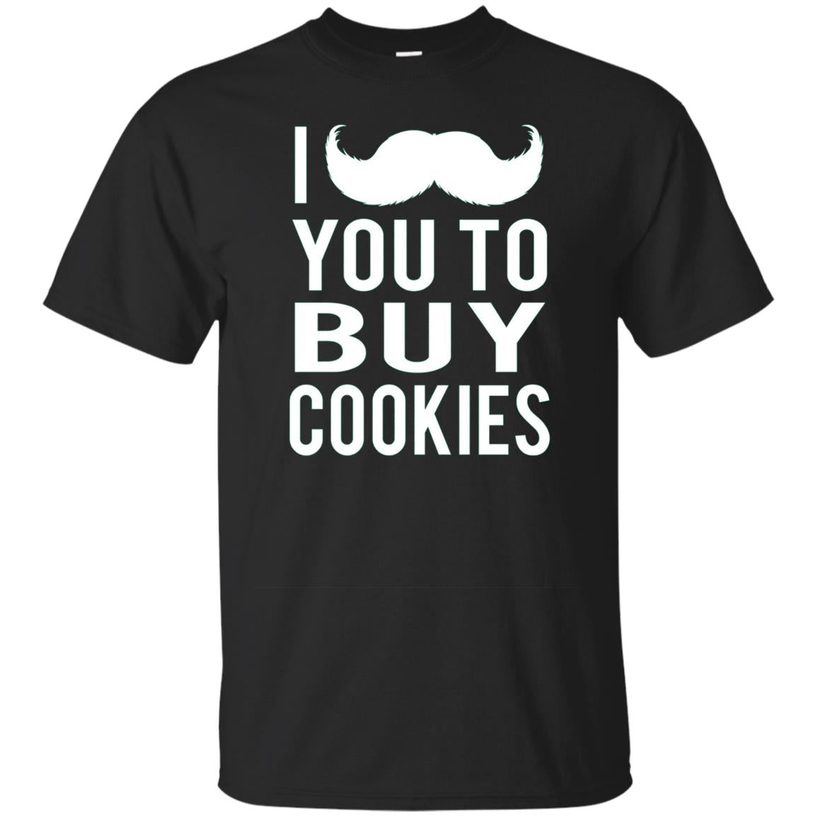 I Mustache You To Buy Cookies Scout Cookie Girls Mom T Shirt