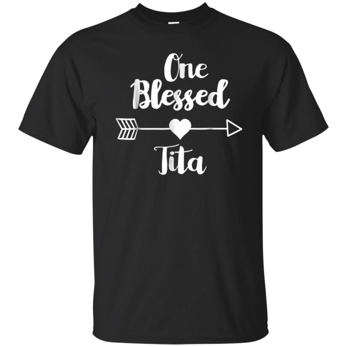 One Blessed Tita Filipino Aunt Thanksgiving T Shirt