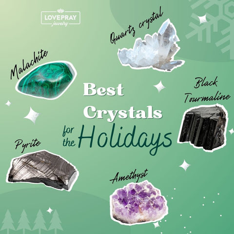 best crystals for the holidays